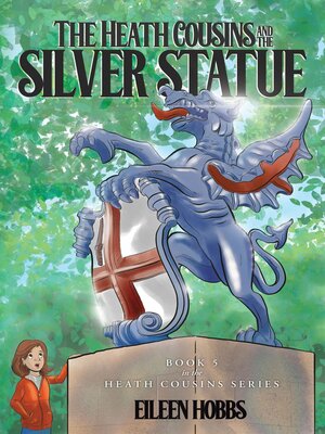 cover image of The Heath Cousins and the Silver Statue